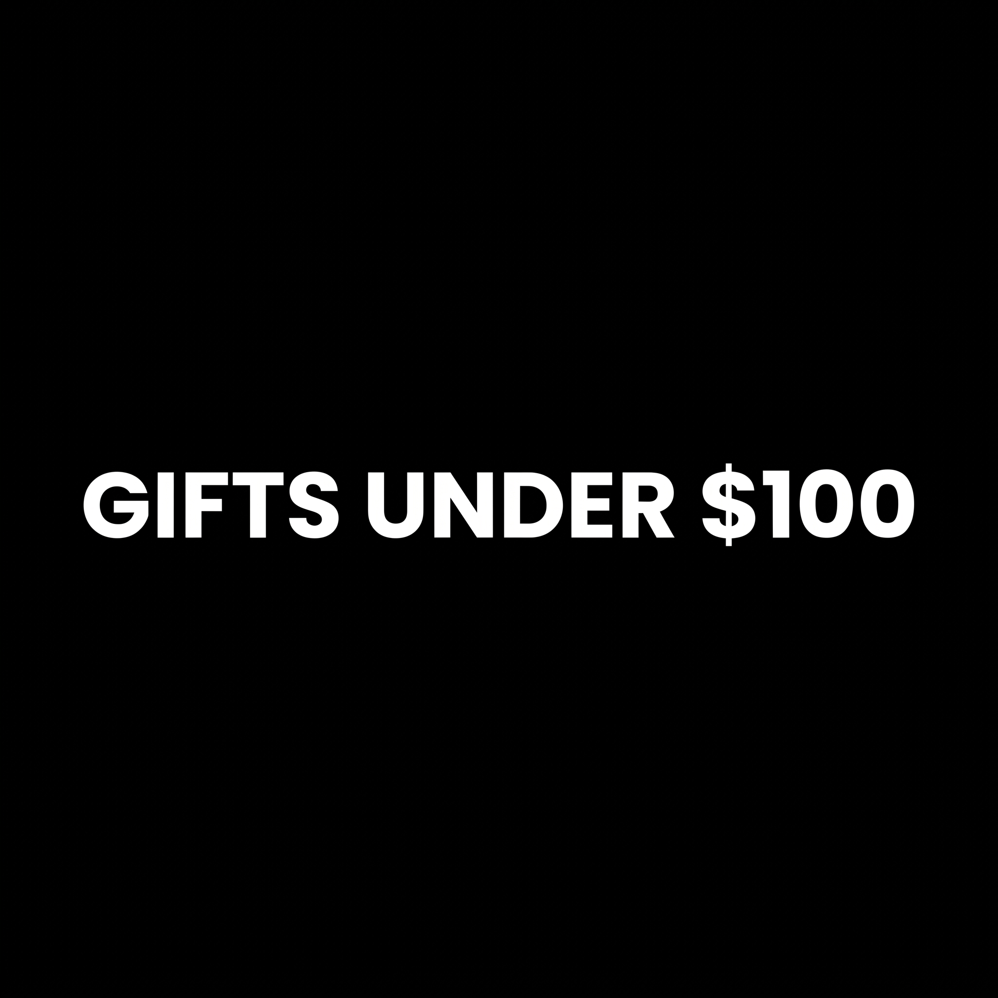 Gifts Under $100