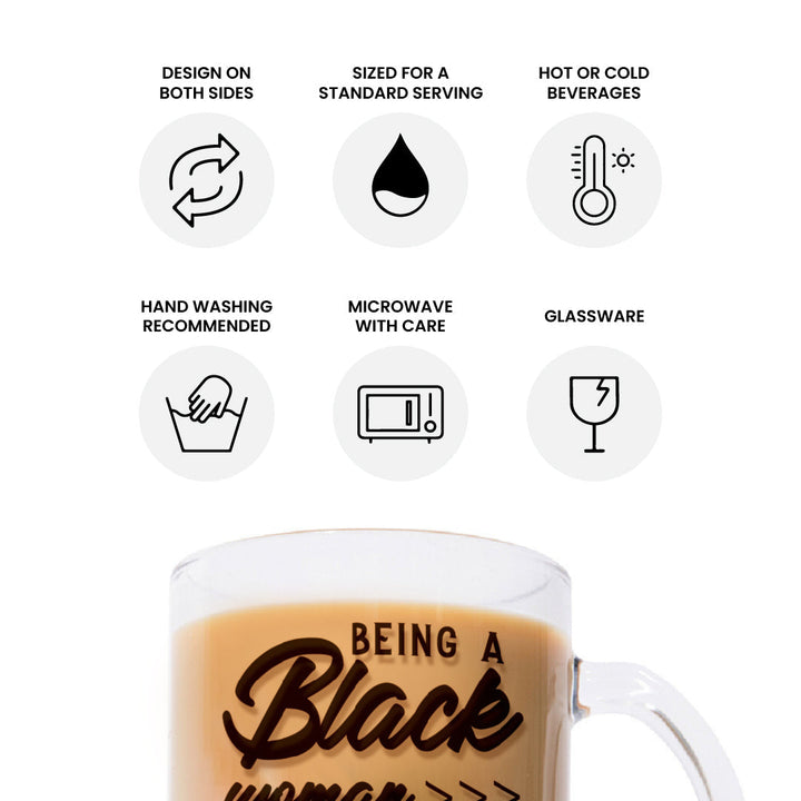 "Being a Black Woman >>> That's It. That's the Flex." Glass Mug