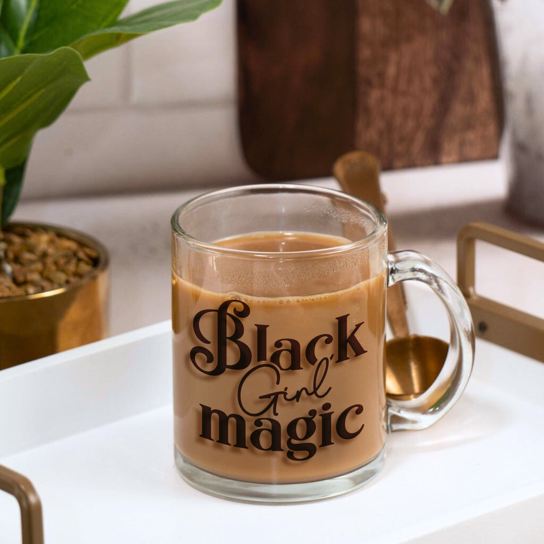 "Black Girl Magic" Glass Mug