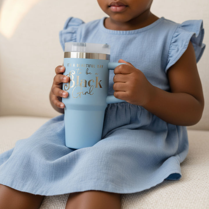 "Blue Skies" 14oz Insulated Tumbler - "It's a Beautiful Day to be a Black Girl"