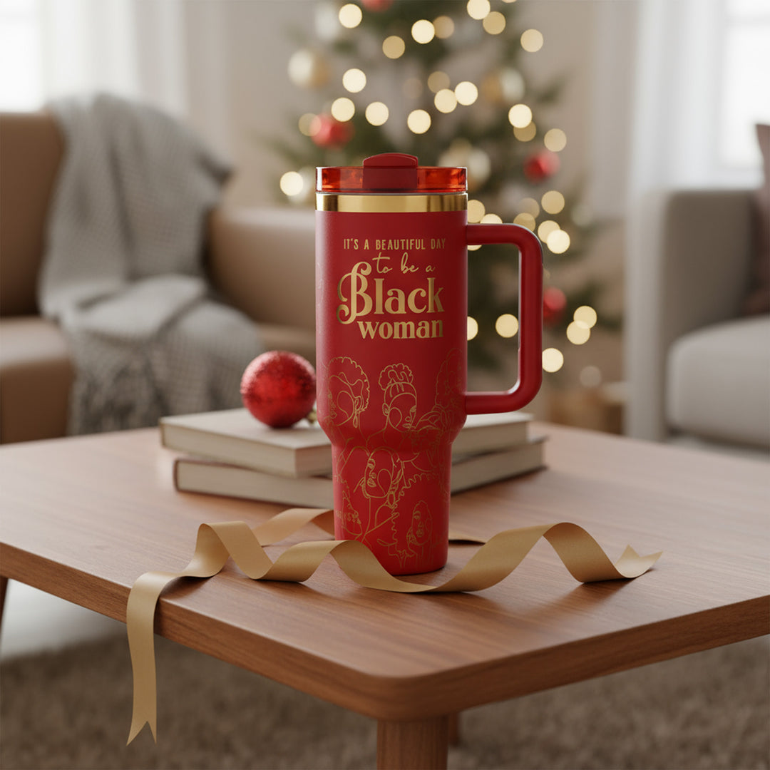 "Crimson Reign" 40oz Insulated Tumbler – "It’s a Beautiful Day to be a Black Woman" | PRE-ORDER SHIPS BY 12/12/25