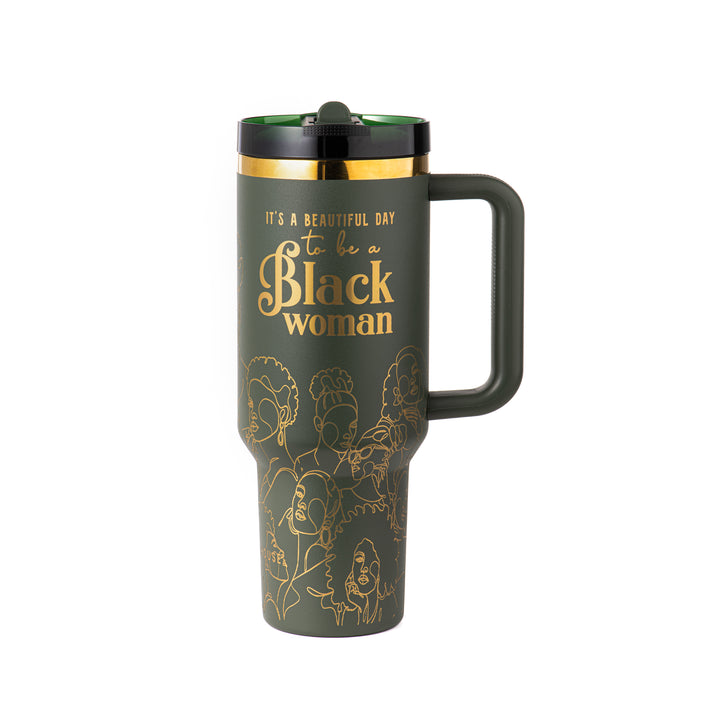 "Cypress Soul" HydraLock™ Leakproof Tumbler – 40oz – It's a Beautiful Day to Be a Black Woman | PRE-ORDER SHIPS 9/28/26 - 10/12/26