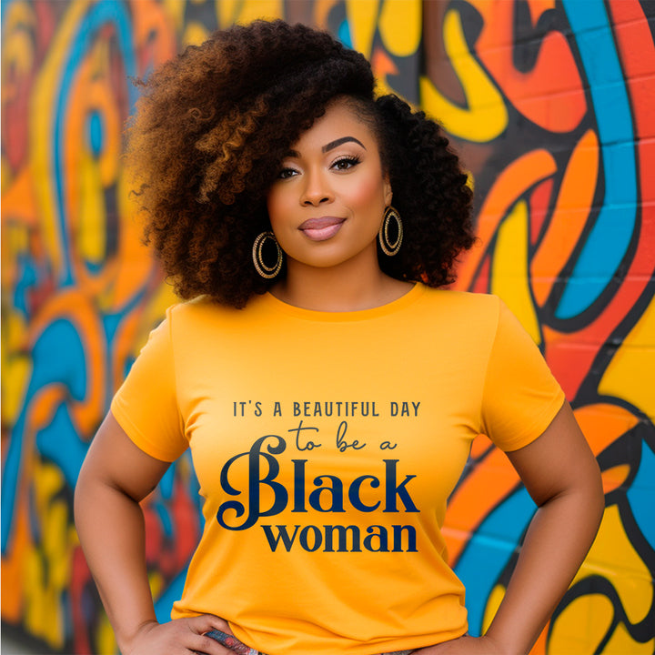 Divine 9 Sorority Inspired T-Shirt – “It’s a Beautiful Day to Be a Black Woman”