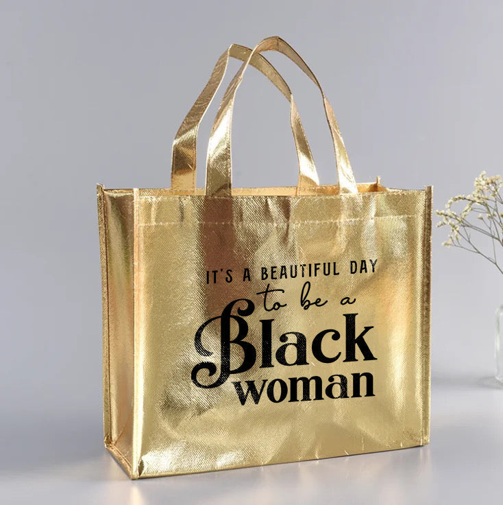 Gold Tote Bag "It's a Beautiful Day to be a Black Woman"