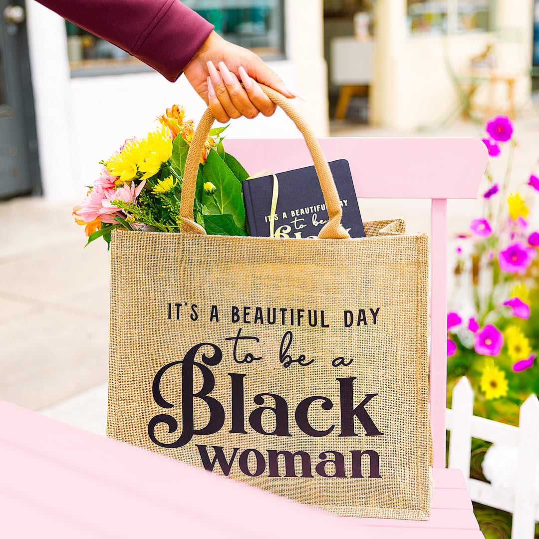 Jute Tote Bag – “It’s a Beautiful Day to Be a Black Woman”