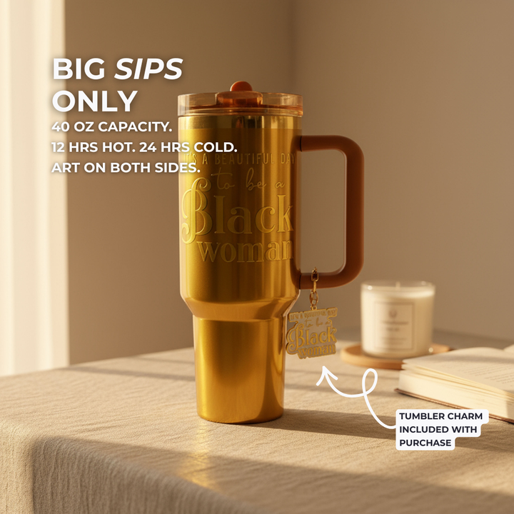 Limited Edition "Golden Goddess" HydraLock™ Leakproof Tumbler – 40oz – It's a Beautiful Day to Be a Black Woman