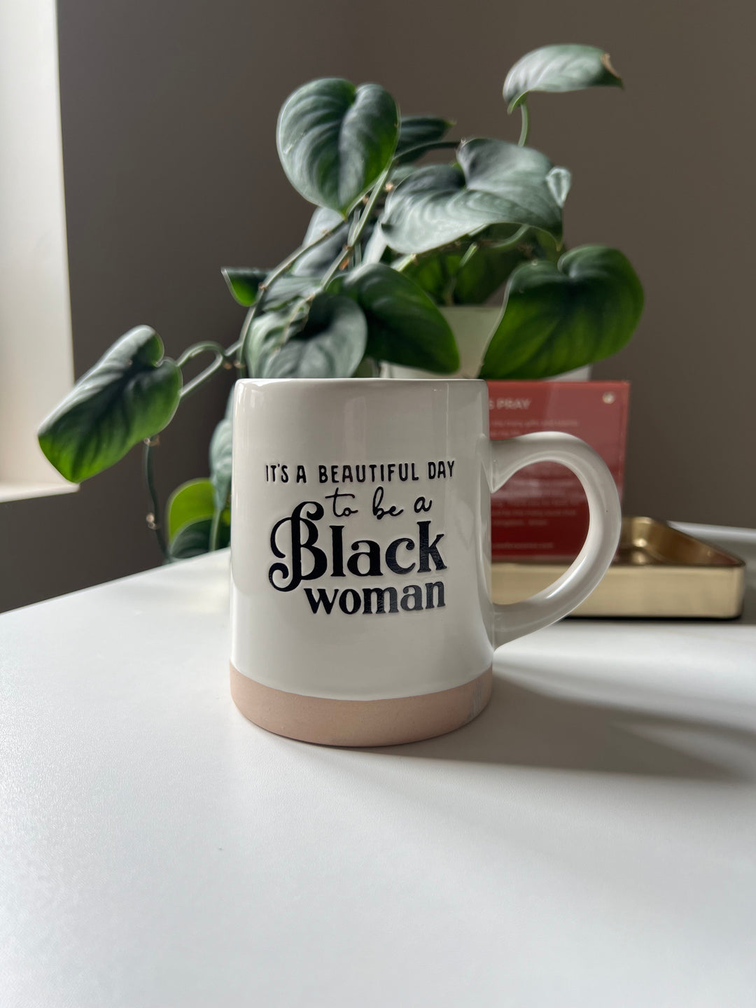 Limited Edition "It's a Beautiful Day to be a Black Woman" 18oz Ceramic Mug