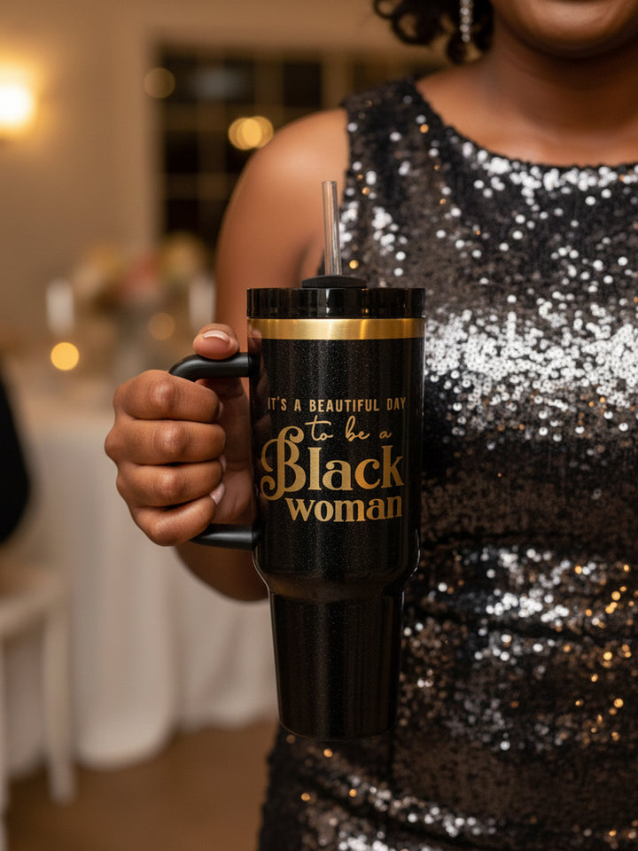 Limited Edition "Midnight Majesty" 40oz Insulated Tumbler – "It’s a Beautiful Day to be a Black Woman"