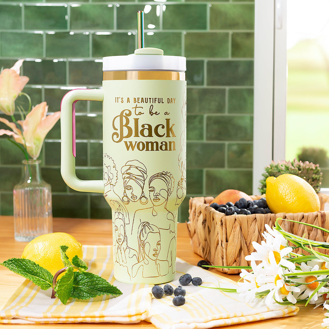 "Mint Majesty" 40oz Insulated Tumbler – “It’s a Beautiful Day to Be a Black Woman”