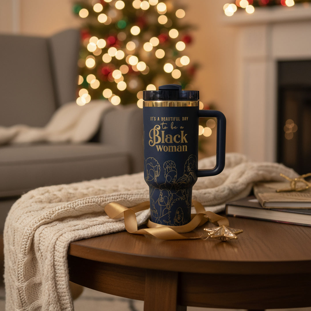 "Navy Noir" 40oz Insulated Tumbler – "It’s a Beautiful Day to be a Black Woman"