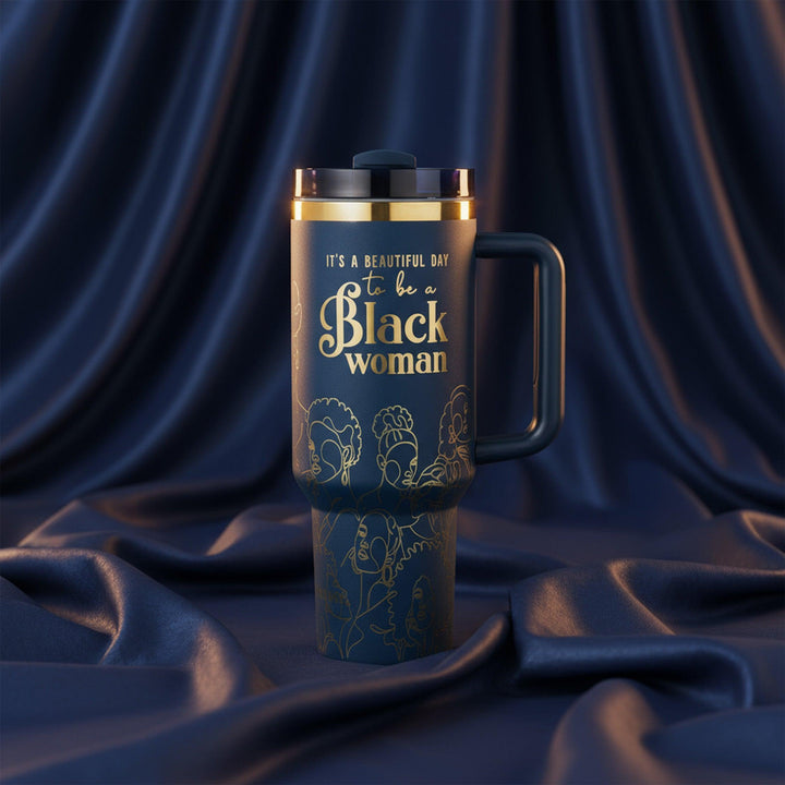 "Navy Noir" 40oz Insulated Tumbler – "It’s a Beautiful Day to be a Black Woman" | PRE-ORDER SHIPS BY 12/12/25