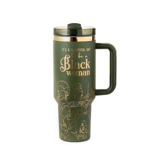 "Olive Essence" FlowSip™ Insulated Tumbler – 40oz – It's a Beautiful Day to Be a Black Woman | PRE-ORDER SHIPS 9/28/26 - 10/12/26