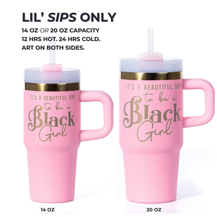 "Pinky Promise" 20oz Insulated Tumbler - "It's a Beautiful Day to be a Black Girl" | PRE-ORDER SHIPS BY 12/12/25