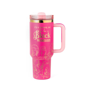 "Warrior Pink" FlowSip™ Insulated Tumbler – 40oz – It's a Beautiful Day to Be a Black Woman | PRE-ORDER SHIPS 9/28/26 - 10/12/26