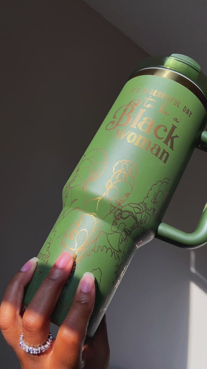 "Olive Essence" FlowSip™ Insulated Tumbler – 40oz – It's a Beautiful Day to Be a Black Woman | PRE-ORDER SHIPS 9/28/26 - 10/12/26