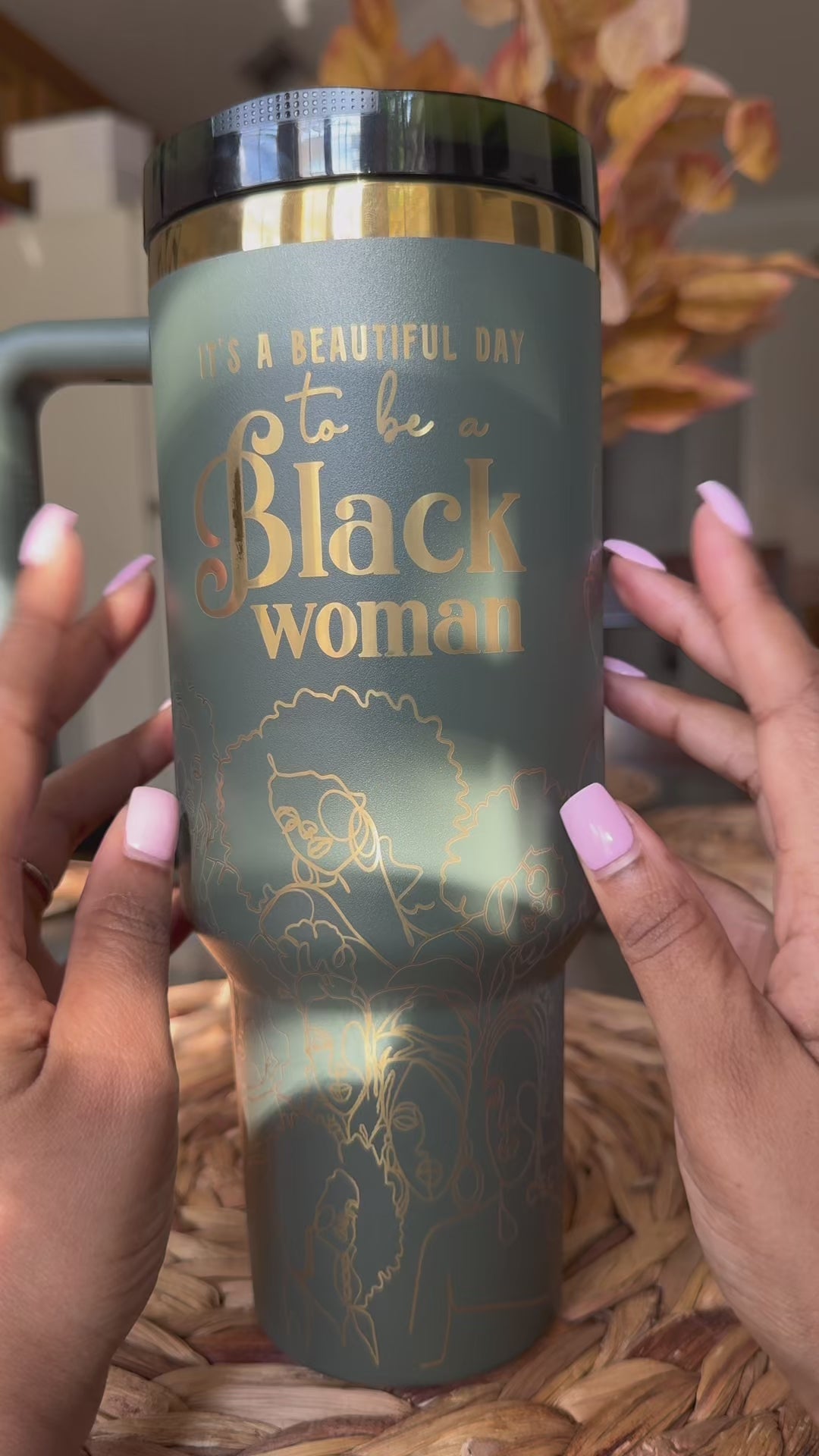 "Cypress Soul" HydraLock™ Leakproof Tumbler – 40oz – It's a Beautiful Day to Be a Black Woman | PRE-ORDER SHIPS 9/28/26 - 10/12/26