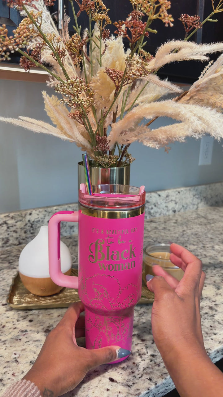 "Warrior Pink" FlowSip™ Insulated Tumbler – 40oz – It's a Beautiful Day to Be a Black Woman